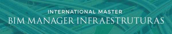 bim na engenharia civil International Master BIM Manager Infraestruturas